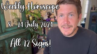 All 12 Signs 8  14 July 2024 Your Weekly Horoscope with Gregory Scott [upl. by Pillow]