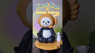 Buddha PanPan 303 จาก Planet Bear panpanbuddha buddhapanpan303 planetbear [upl. by Naahsar744]