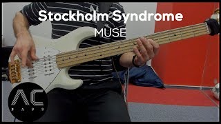 Stockholm Syndrome  Muse HD Bass Cover [upl. by Anastice]