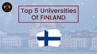 Top 5 Universities in Finland for International Students [upl. by Leanahtan]