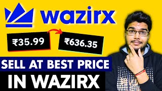 How to sell your crypto for best returns in WazirX  Sell crypto at best price  Limit Order Option [upl. by Maeve]