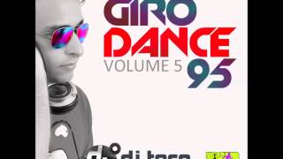 09  Giro Dance 95 vol05 [upl. by Simaj398]