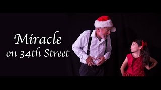 MIRACLE ON 34th STREET [upl. by Eehtomit44]