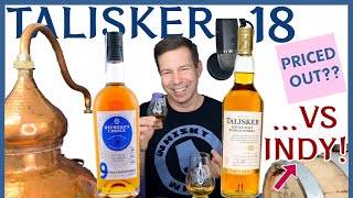 Talisker 18  Priced out VS Indy Talisker  a double Scotch single malt review [upl. by Proud]