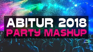 ABITUR PARTY MASHUP REMIX [upl. by Pirbhai]