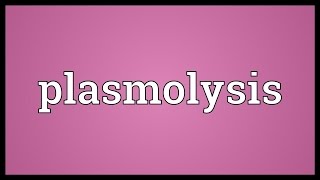 Plasmolysis Meaning [upl. by Asilram]