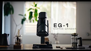 The EG1 Coffee Grinder [upl. by Wiltz]