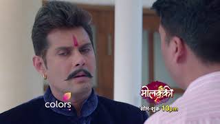 Molkki  Episode No 120  Courtesy  Colors Tv [upl. by Dnomayd]