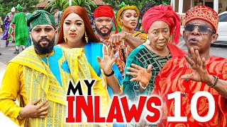 MY INLAWS 10  Frederick Leonard Patience Ozokwor Nkem Owoh 2023 Latest Nigerian Nollywood Movie [upl. by Ansel]