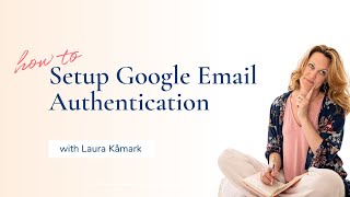 How to Easily Setup Google Workspace Email Authentication [upl. by Wally206]