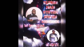 Klere Nan System Mwen Remix by  DJROCKSTAR FT KKEYZ [upl. by Carmelita516]