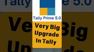 Tally Prime 50 Released With New Features  Upgrade Tally prime 50  shorts [upl. by Ocicnarf949]