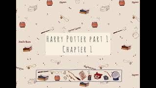 Harry Potter and the philosopher’s stone audiobook Stephen Fry chapter 1 [upl. by Ynnij333]