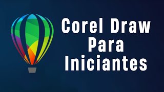 Corel Draw Para Iniciantes Curso  Aprenda o básico em 1 hora [upl. by Tucker]