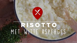 Recept romige risotto met witte asperges [upl. by Anahsat]