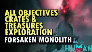 Forsaken Monolith Exploration Once Human [upl. by Eaves]