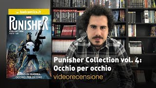 Panini Marvel Punisher Collection vol 4  Diario di guerra Occhio per occhio la videorecensione [upl. by Ahseekan]