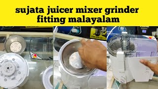 sujata juicer mixer grinder fitting malayalam demo [upl. by Ibob]