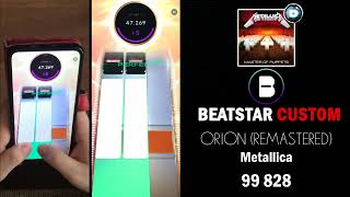 Beatstar  Custom Chart by kefirnn Metallica  Orion Remastered  EXTREME [upl. by Hung]