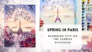 Spring in Paris  easy watercolor [upl. by Izabel]