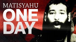 Matisyahu  One Day featuring Akon [upl. by Pinter337]