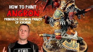 300K Subs  How to Paint Angron Daemon Primarch of Khorne  Warhammer 40000  Duncan Rhodes [upl. by Sidnak]