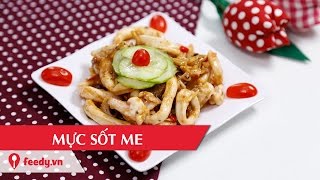 Hướng dẫn cách làm mực sốt me  Stir fried squids with tamarind với Feedy [upl. by Kalam23]