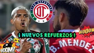 ¡ NUEVOS REFUERZOS DEL TOLUCA  TOLUCA MANDA OFERTA POR JOHN KENNEDY BRUNO MÉNDEZ NUEVO REFUERZO [upl. by Wylma]