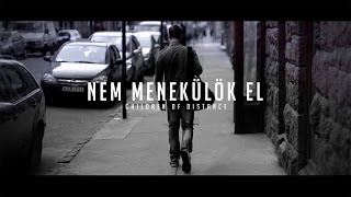 Children of Distance  Nem menekülök el Official Music Video [upl. by Hama550]