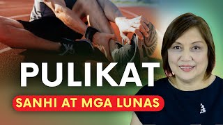 PULIKAT Sanhi at Lunas  Tagalog Health Tips para sa mga PINUPULIKAT [upl. by Aineval]