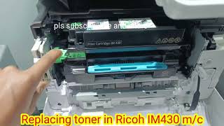 How to replace toner cartridge in ricoh IM430  toner empty  add toner indication in ricoh printer [upl. by Bobker]