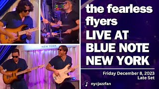 The Fearless Flyers Live at Blue Note NYC Friday 1282023  Full Second Set [upl. by Acireh]