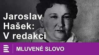 Jaroslav Hašek V redakci  MLUVENÉ SLOVO CZ [upl. by Yelra]