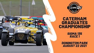 Caterham Graduates Championship  Sigma 135  Donington Park  Race 1  2021 [upl. by Kellda]