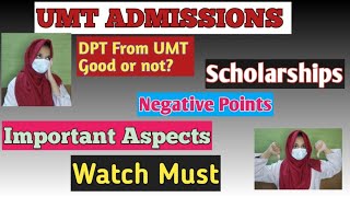 UMT ADMISSIONS Fall 2022 DPT FROM UMT SCHOLARSHIPS UMT SHS CAMPUS RAIWAND ROAD [upl. by Laucsap]