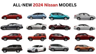 All New 2024 Nissan Models [upl. by Banquer]