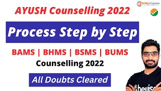 AYUSH Counselling Process Step by Step 2022  Registration amp choice filling on AACCC website [upl. by Notslar]