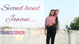 Second Hand Jawani  Cocktail  Dance Cover [upl. by Eeldivad700]