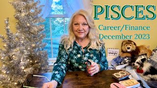 PISCES  CareerFinance Looks Exciting Big Changes December Tarot 2023 [upl. by Notnilk]