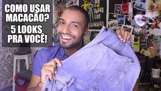 Moda Masculina  Como usar macacão 5 looks diferentes [upl. by Tuhn833]