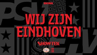 Showtek  Wij Zijn Eindhoven [upl. by Manoff224]