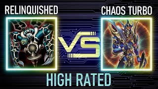 Relinquished vs Chaos turbo  High Rated  Goat Format  Dueling Book [upl. by Stormi977]