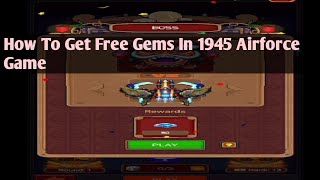 How To Play And Get Free Gems In 1945 Airforce Game Mid Autumn Festival 1945airforce [upl. by Anirret]