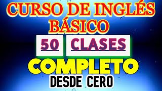 CURSO COMPLETO DE INGLÉS GRATIS DESDE CERO PARA PRINCIPIANTES HASTA INTERMEDIO 2024 A1 A2 B1B2 [upl. by Eceryt257]