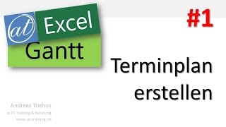 Excel  Projektplan in GanttAnsicht  Terminplan erstellen  Teil 1 [upl. by Lybis]