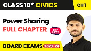 Full Chapter Revision Series  Power Sharing  Class 10 Civics  Chapter 1  202324 NCERT [upl. by Farrel]