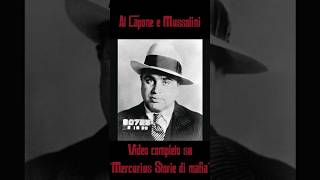 AL CAPONE e Mussolini alcapone mafia america gangster storia [upl. by Ursola]