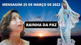 Medjugorje mensagem 25 de março 2022 Rainha da Paz [upl. by Aurel962]