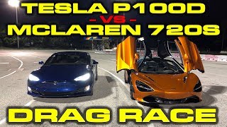 Tesla Model S P100D Ludicrous vs McLaren 720S 14 Mile Drag Racing [upl. by Mutat]