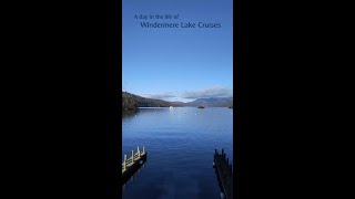 A day in the life of Windermere Lake Cruises [upl. by Ellerahs]